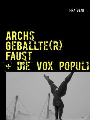 cover image of ARCHs Geballte(r) Faust + die vox populi